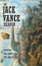 The Jack Vance Reader 2008